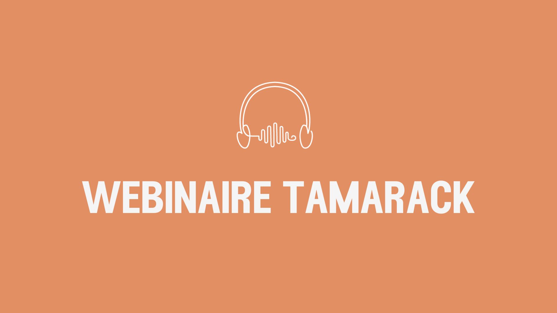 à propos de l’Institut&nbsp;Tamarack